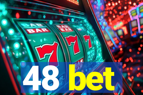 48 bet